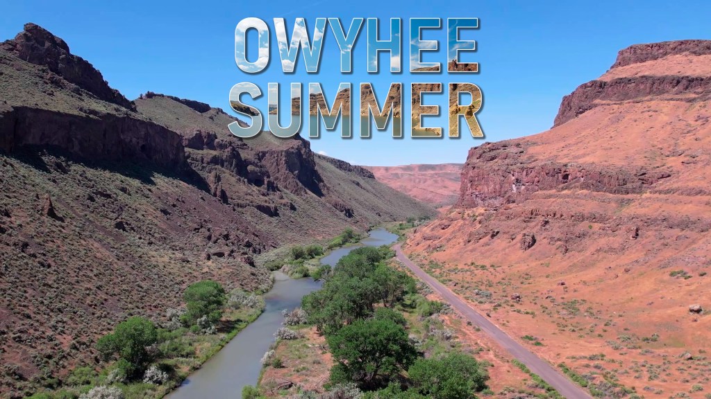 “Owyhee Summer” Documentary&nbsp;Trailer